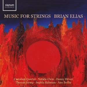 Castalian Quartet - Brian Elias: Music For Strings ryhmässä ME SUOSITTELEMME / Perjantain julkaisut / Fredag den 20:e september 2024 @ Bengans Skivbutik AB (5558357)