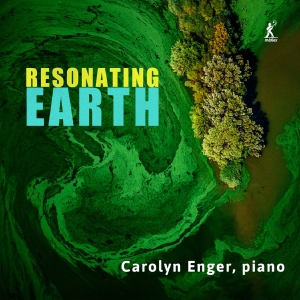 Carolyn Enger - Resonating Earth ryhmässä ME SUOSITTELEMME / Perjantain julkaisut / Fredag den 20:e september 2024 @ Bengans Skivbutik AB (5558364)