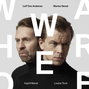 Leif Ove Andsnes Marius Neset Ing - Marius Neset: Who We Are ryhmässä ME SUOSITTELEMME / Perjantain julkaisut / Fredag den 20:e september 2024 @ Bengans Skivbutik AB (5558369)