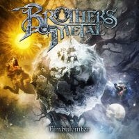 Brothers Of Metal - Fimbulvinter (Digipack) ryhmässä ME SUOSITTELEMME / Perjantain julkaisut / Perjantai 15 marraskuuta 2024 @ Bengans Skivbutik AB (5558422)