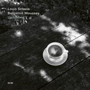 Louis Sclavis Benjamin Moussay - Unfolding ryhmässä ME SUOSITTELEMME / Perjantain julkaisut / Fredag den 13:e september 2024 @ Bengans Skivbutik AB (5558452)