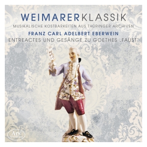 Friedrich Carl Adelbert Eberwein - Friedrich Carl Adelbert Eberwein - ryhmässä ME SUOSITTELEMME / Joululahjavinkki: CD @ Bengans Skivbutik AB (5558575)