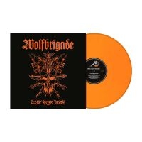 Wolfbrigade - Life Knife Death (Orange Vinyl Lp) ryhmässä ME SUOSITTELEMME / Perjantain julkaisut / Fredag den 13:e september 2024 @ Bengans Skivbutik AB (5558601)