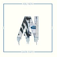 Abu Nein - Dark Faith ryhmässä ME SUOSITTELEMME / Perjantain julkaisut / Fredag den 6:e september 2024 @ Bengans Skivbutik AB (5558697)