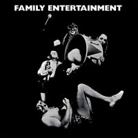 Family - Family Entertainment (Digisleeve) ryhmässä ME SUOSITTELEMME / Perjantain julkaisut / Fredag den 23:e augusti @ Bengans Skivbutik AB (5558762)