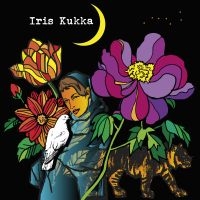 Iris Kukka - Iris Kukka ryhmässä ME SUOSITTELEMME / Perjantain julkaisut / Fredag den 6:e september 2024 @ Bengans Skivbutik AB (5558825)