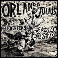 Julius Orlando & The Heliocentrics - Jaiyede Afro (Transparent Vinyl) ryhmässä VINYYLI / Pop-Rock @ Bengans Skivbutik AB (5558897)