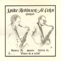 Spike Robinson & Al Cohn - Henry B. Meets Alvin G.: Once In A ryhmässä VINYYLI / Jazz @ Bengans Skivbutik AB (5558932)