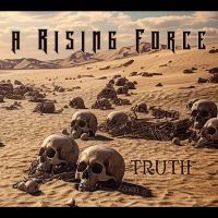 A Rising Force - Truth ryhmässä ME SUOSITTELEMME / Perjantain julkaisut / Fredag den 9:e augusti @ Bengans Skivbutik AB (5558953)