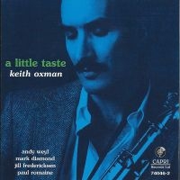 Keith Oxman - A Little Taste ryhmässä CD / Jazz @ Bengans Skivbutik AB (5558979)