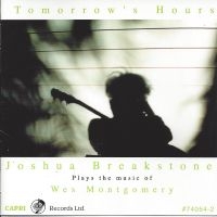 Joshua Breakstone - Tomorrow's Hours ryhmässä CD / Jazz @ Bengans Skivbutik AB (5558998)