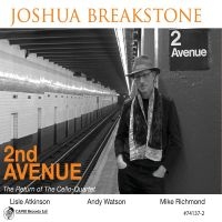 Joshua Breakstone - 2Nd Avenue ryhmässä CD / Jazz @ Bengans Skivbutik AB (5559001)