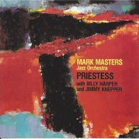 Mark Masters & Billy Harper & Jimmy - Priestess ryhmässä CD / Jazz @ Bengans Skivbutik AB (5559007)