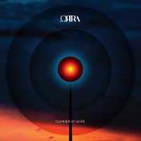 Orra - Glimmer Of Hope ryhmässä ME SUOSITTELEMME / Perjantain julkaisut / Fredag den 9:e augusti @ Bengans Skivbutik AB (5559027)