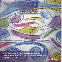 Cique & John Abercrombie - Cique ryhmässä CD / Jazz @ Bengans Skivbutik AB (5559055)