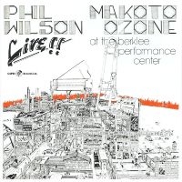 Phil Wilson & Makoto Ozone - Live At The Berklee Performance Cen ryhmässä CD / Jazz @ Bengans Skivbutik AB (5559072)