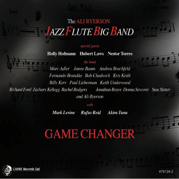 The Ali Ryerson Jazz Flute Big Band - Game Changer ryhmässä CD / Myydyimmät @ Bengans Skivbutik AB (5559078)