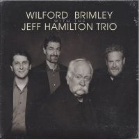 Wilford Brimley & Jeff Hamilton Qua - Wilford Brimley With The Jeff Hamil ryhmässä CD / Jazz @ Bengans Skivbutik AB (5559083)