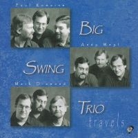 Big Swing Trio - Travels ryhmässä CD / Jazz @ Bengans Skivbutik AB (5559104)