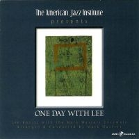 Mark Masters & Lee Konitz & Mark Ma - One Day With Lee ryhmässä CD @ Bengans Skivbutik AB (5559106)