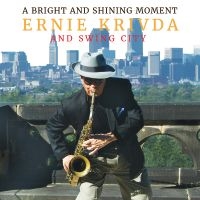 Ernie Krivda - A Bright And Shining Moment ryhmässä CD / Jazz @ Bengans Skivbutik AB (5559134)