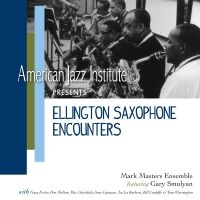 Mark Masters - Ellington Saxophone Encounters ryhmässä CD / Jazz @ Bengans Skivbutik AB (5559136)