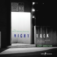 Mark Masters - Night Talk - The Alec Wilder Songbo ryhmässä CD / Jazz @ Bengans Skivbutik AB (5559138)