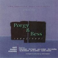 Mark Masters - Porgy & Bess Redefined! ryhmässä CD / Jazz @ Bengans Skivbutik AB (5559141)