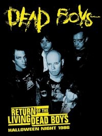 Dead Boys - Return Of The Dead Boys (Halloween ryhmässä ME SUOSITTELEMME / Perjantain julkaisut / Fredag den 6:e september 2024 @ Bengans Skivbutik AB (5559184)