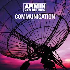 Armin Van Buuren - Communication 1-3 ryhmässä ME SUOSITTELEMME / Perjantain julkaisut / Fredag den 9:e augusti @ Bengans Skivbutik AB (5559238)