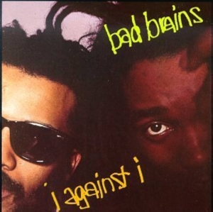 Bad Brains - I Against I ryhmässä ME SUOSITTELEMME / Perjantain julkaisut / Fredag den 9:e augusti @ Bengans Skivbutik AB (5559253)