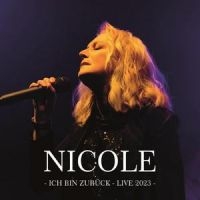 Nicole - Ich Bin Zurück (Live 2023) ryhmässä Musiikki / Dual Disc / Pop-Rock @ Bengans Skivbutik AB (5559410)