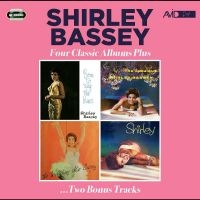 Shirley Bassey - Four Classic Albums Plus ryhmässä ME SUOSITTELEMME / Perjantain julkaisut / Fredag den 23:e augusti @ Bengans Skivbutik AB (5559411)