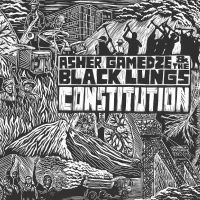 Gamedze Asher & The Black Lungs - Constitution ryhmässä ME SUOSITTELEMME / Perjantain julkaisut / Fredag den 30:e augusti 2024 @ Bengans Skivbutik AB (5559466)