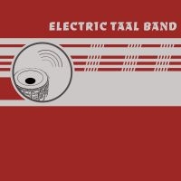 Electric Taal Band - S/T ryhmässä ME SUOSITTELEMME / Perjantain julkaisut / Fredag den 13:e september 2024 @ Bengans Skivbutik AB (5559485)