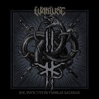 Warlust - Sol Invictvs In Vmbrae Satanae ryhmässä ME SUOSITTELEMME / Perjantain julkaisut / Fredag den 4:e oktober 2024 @ Bengans Skivbutik AB (5559490)