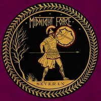 Midnight Force - Severan ryhmässä ME SUOSITTELEMME / Perjantain julkaisut / Fredag den 27:e september 2024 @ Bengans Skivbutik AB (5559497)