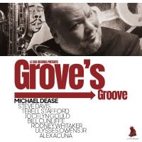 Michael Dease - Grove's Groove ryhmässä ME SUOSITTELEMME / Perjantain julkaisut / Fredag den 23:e augusti @ Bengans Skivbutik AB (5559534)