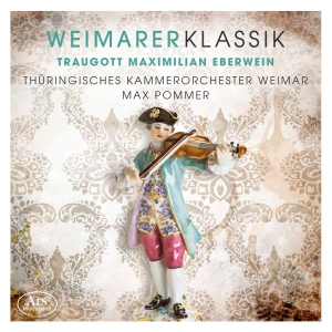 Traugott Maximilian Eberwein - Weimarer Klassik Vol. 2 - Works By ryhmässä ME SUOSITTELEMME / Joululahjavinkki: CD @ Bengans Skivbutik AB (5559708)