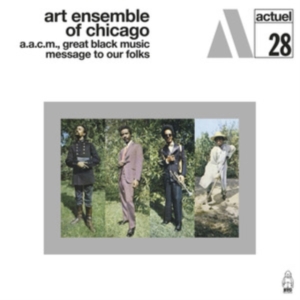 Art Ensemble Of Chicago - Message To Our Folks ryhmässä VINYYLI / Jazz @ Bengans Skivbutik AB (5559789)