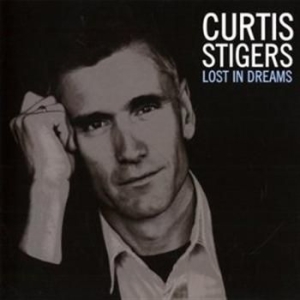 Stigers Curtis - Lost In Dreams ryhmässä CD / Jazz/Blues @ Bengans Skivbutik AB (555986)