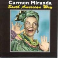 Miranda Carmen - South America Way ryhmässä CD / Pop-Rock @ Bengans Skivbutik AB (5559893)