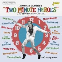 Various - Bernie Keith?S - ?Two Minute Heroes ryhmässä CD / Pop-Rock @ Bengans Skivbutik AB (5559911)