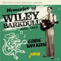 Barkdull Wiley - Memories Of Wiley Barkdull, 1955-19 ryhmässä CD / Pop-Rock @ Bengans Skivbutik AB (5559921)