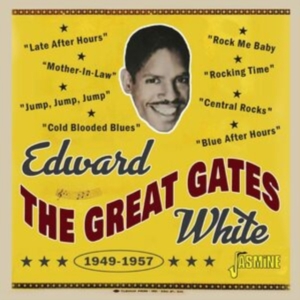 Edward ?The Great Gates? White - 1949-1957 ryhmässä CD / Pop-Rock @ Bengans Skivbutik AB (5559929)