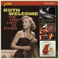 Ruth Welcome - The First Lady Of Zither ryhmässä CD / Pop-Rock @ Bengans Skivbutik AB (5559933)