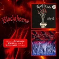 Blackthorne - Afterlife/Dont Kill The Thrill (2 C ryhmässä CD / Hårdrock @ Bengans Skivbutik AB (5559967)