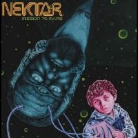 Nektar - Mission To Mars ryhmässä ME SUOSITTELEMME / Perjantain julkaisut / Fredag den 30:e augusti 2024 @ Bengans Skivbutik AB (5560184)