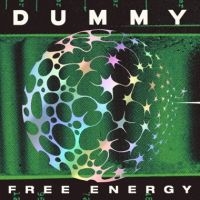 Dummy - Free Energy (Inverse Hyperspace Spl ryhmässä ME SUOSITTELEMME / Perjantain julkaisut / Fredag den 6:e september 2024 @ Bengans Skivbutik AB (5560191)