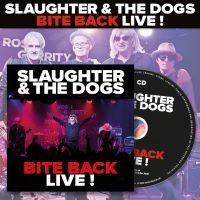 Slaughter And The Dogs - Bite Back Live (Cd + Dvd) ryhmässä ME SUOSITTELEMME / Perjantain julkaisut /  @ Bengans Skivbutik AB (5560221)